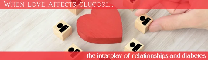 When love affects glucose-the interplay of relationships and diabetes